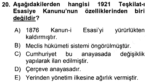 Türk Siyasal Hayatı 2018-2019 Ara Sınav - 20. soru