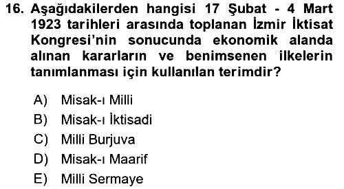 Türk Siyasal Hayatı 2016-2017 Dönem Sonu Sınavı - 16. soru