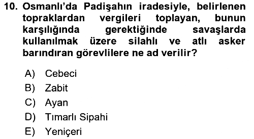 Türk Siyasal Hayatı 2017-2018 Dönem Sonu Sınavı - 10. soru