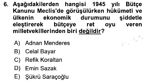 Türk Siyasal Hayatı 2025-2026 Ara Sınav - 6. soru