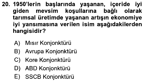 Türk Siyasal Hayatı 2025-2026 Dönem Sonu Sınavı - 20. soru