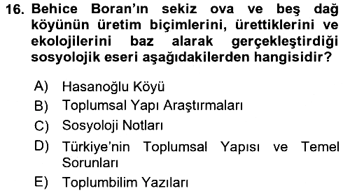 Türk Sosyologları 2017-2018 3 Ders Sınavı - 16. soru
