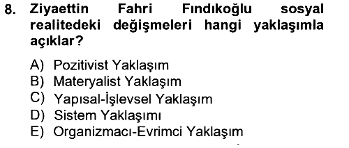 Türk Sosyologları 2012-2013 Ara Sınav - 8. soru