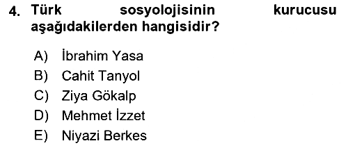 Türk Sosyologları 2017-2018 Ara Sınav - 4. soru