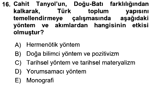 Türk Sosyologları 2017-2018 Dönem Sonu Sınavı - 16. soru