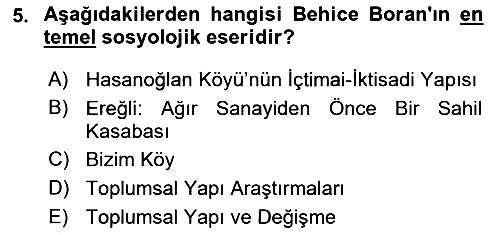 Türk Sosyologları 2021-2022 Dönem Sonu Sınavı - 5. soru
