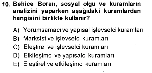 Türk Sosyologları 2013-2014 Tek Ders Sınavı - 10. soru