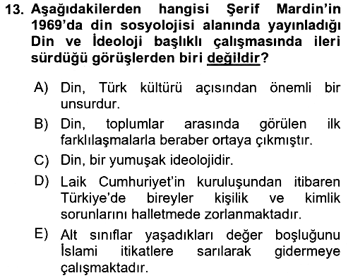 Türkiye´de Sosyoloji 2017-2018 3 Ders Sınavı - 13. soru