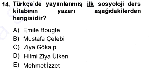 Türkiye´de Sosyoloji 2014-2015 Ara Sınav - 14. soru
