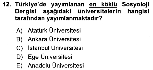 Türkiye´de Sosyoloji 2015-2016 Ara Sınav - 12. soru