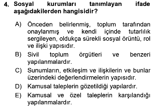 Türkiye´de Sosyoloji 2016-2017 Ara Sınav - 4. soru