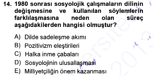 Türkiye´de Sosyoloji 2012-2013 Dönem Sonu Sınavı - 14. soru