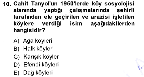 Türkiye´de Sosyoloji 2013-2014 Dönem Sonu Sınavı - 10. soru
