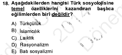 Türkiye´de Sosyoloji 2014-2015 Dönem Sonu Sınavı - 18. soru
