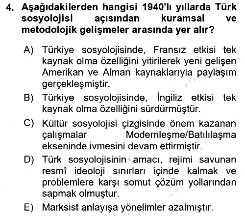 Türkiye´de Sosyoloji 2023-2024 Dönem Sonu Sınavı - 4. soru