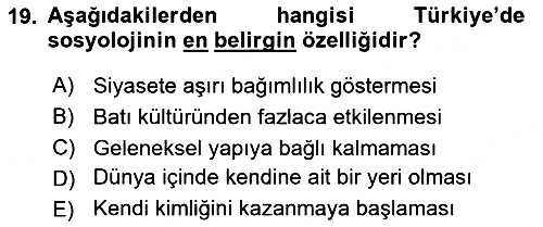 Türkiye´de Sosyoloji 2024-2025 Dönem Sonu Sınavı - 19. soru