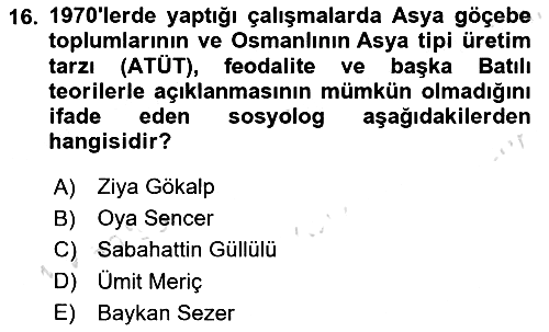 Türkiye´de Sosyoloji 2023-2024 Yaz Okulu Sınavı - 16. soru