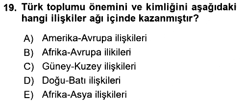 Türkiye´de Sosyoloji 2024-2025 Yaz Okulu Sınavı - 19. soru