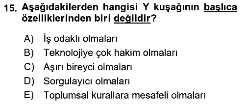 Türkiye´nin Toplumsal Yapısı 2020-2021 Yaz Okulu Sınavı - 15. soru