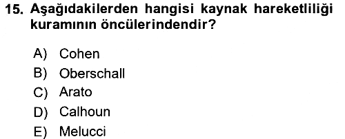 Yeni Toplumsal Hareketler 2016-2017 3 Ders Sınavı - 15. soru