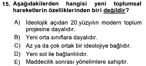 Yeni Toplumsal Hareketler 2017-2018 Ara Sınav - 15. soru