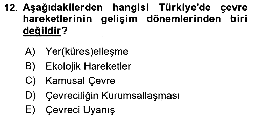 Yeni Toplumsal Hareketler 2018-2019 Dönem Sonu Sınavı - 12. soru