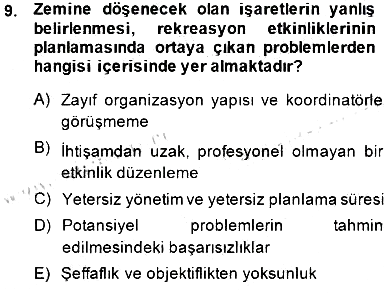 Boş Zaman ve Rekreasyon Yönetimi 2014-2015 Dönem Sonu Sınavı - 9. soru