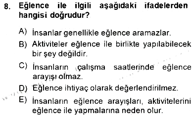 Eğlence Pazarlaması 2014-2015 Ara Sınav - 8. soru