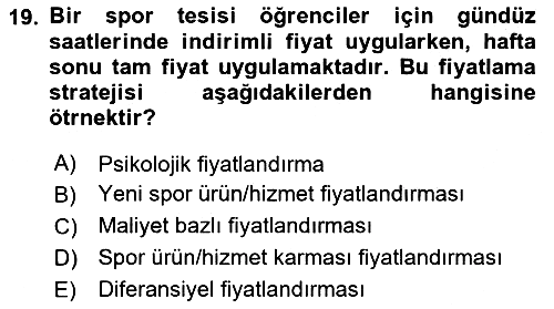 Eğlence Pazarlaması 2024-2025 Ara Sınav - 19. soru