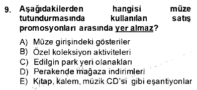 Eğlence Pazarlaması 2013-2014 Dönem Sonu Sınavı - 9. soru