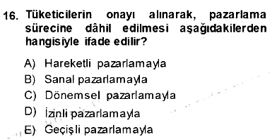 Eğlence Pazarlaması 2013-2014 Dönem Sonu Sınavı - 16. soru