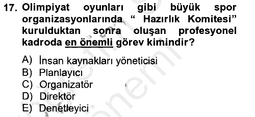 Etkinlik Yönetimi 2012-2013 Ara Sınav - 17. soru