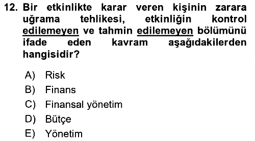 Etkinlik Yönetimi 2021-2022 Yaz Okulu Sınavı - 12. soru