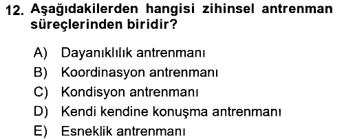 Spor Bilimlerine Giriş 2017-2018 3 Ders Sınavı - 12. soru