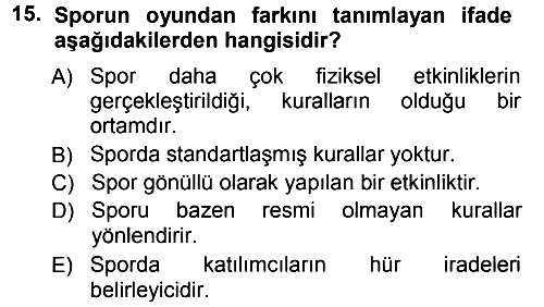 Spor Bilimlerine Giriş 2012-2013 Ara Sınav - 15. soru