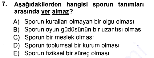 Spor Bilimlerine Giriş 2014-2015 Ara Sınav - 7. soru