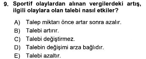 Spor Ekonomisi 2016-2017 Ara Sınav - 9. soru