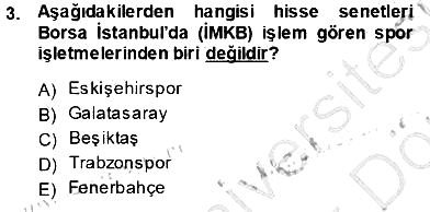 Spor Finansmanı 2013-2014 Ara Sınav - 3. soru