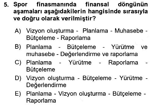 Spor Finansmanı 2018-2019 Ara Sınav - 5. soru