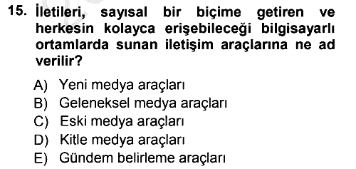 Spor ve Medya İlişkisi 2012-2013 Ara Sınav - 15. soru
