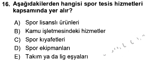 Spor Yönetimi 2016-2017 3 Ders Sınavı - 16. soru