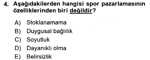 Spor Yönetimi 2017-2018 3 Ders Sınavı - 4. soru