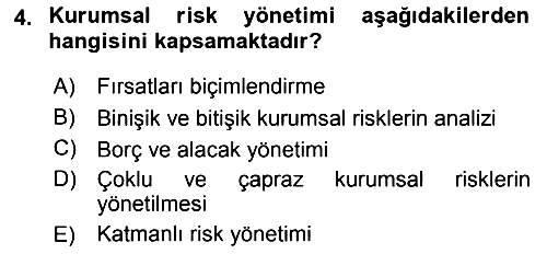 Sporda Risk Yönetimi 2017-2018 3 Ders Sınavı - 4. soru