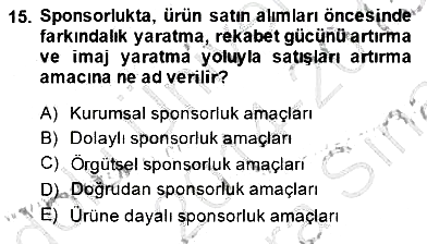 Sporda Sponsorluk 2014-2015 Ara Sınav - 15. soru
