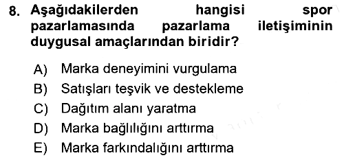 Sporda Sponsorluk 2017-2018 Ara Sınav - 8. soru