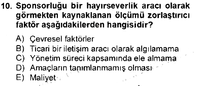 Sporda Sponsorluk 2012-2013 Dönem Sonu Sınavı - 10. soru