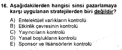 Sporda Sponsorluk 2012-2013 Dönem Sonu Sınavı - 16. soru