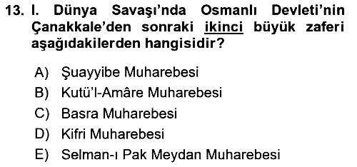 Birinci Dünya Savaşı’nda Türk Cepheleri 2024-2025 Ara Sınav - 13. soru