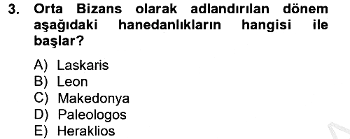 Bizans Tarihi 2014-2015 Ara Sınav - 3. soru