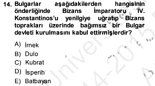 Bizans Tarihi 2014-2015 Ara Sınav - 14. soru